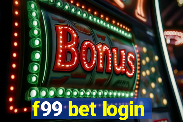 f99 bet login